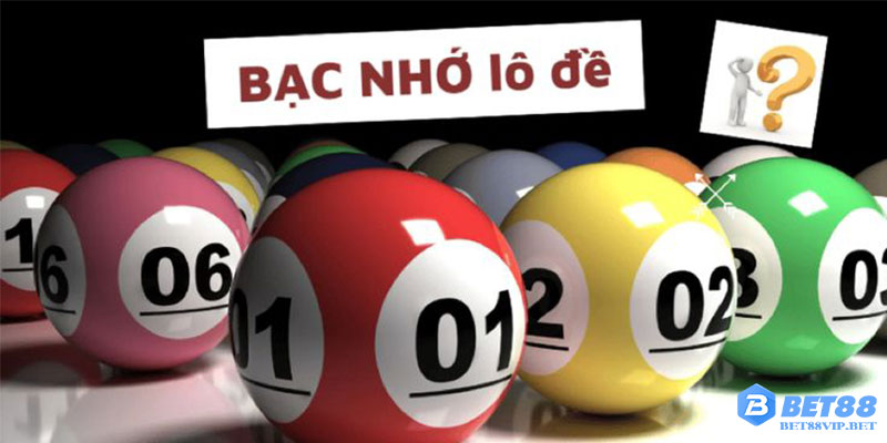 lô đề bạc nhớ